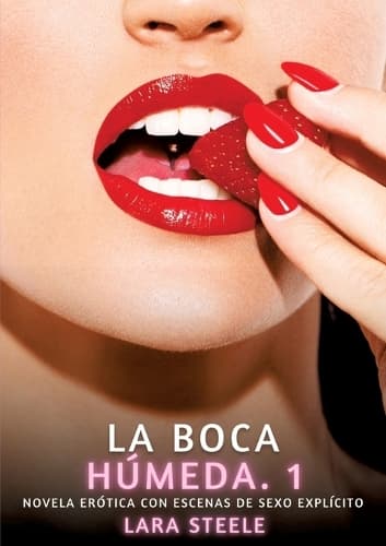 Cover of La Boca Húmeda. 1