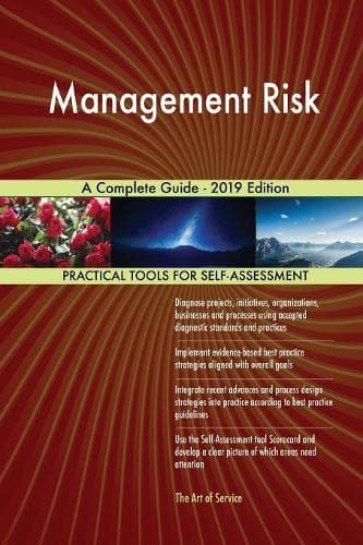 Cover of Management Risk A Complete Guide - 2019 Edition