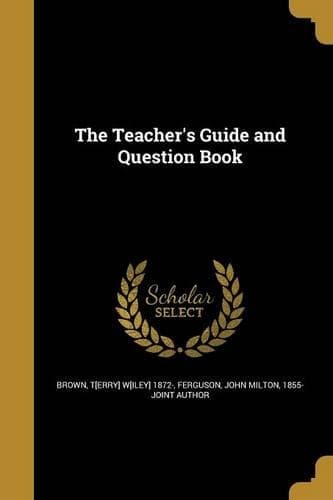 Cover of The Teacher's Guide and Question Book
