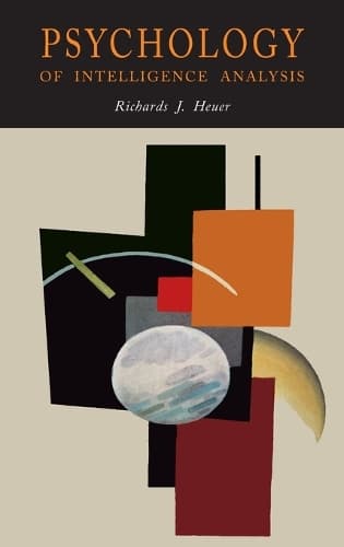 Cover of Psychology of Intelligence Analysis