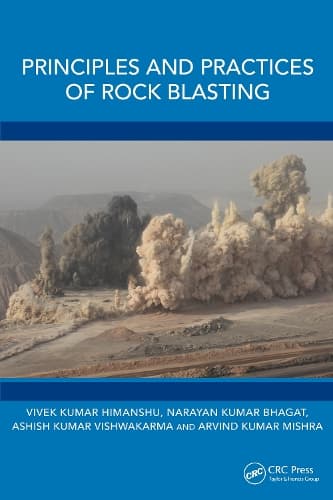Cover of Principles and Practices of Rock Blasting