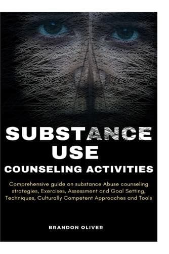 Cover of Substance Use Counseling Activities