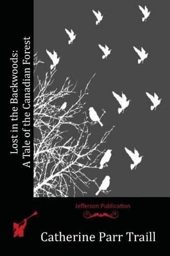Cover of Lost in the Backwoods: A Tale of the Canadian Forest(English)