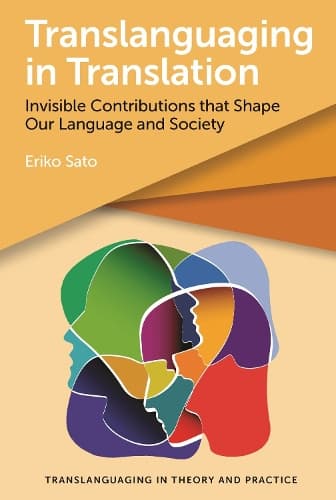 Cover of Translanguaging in Translation