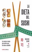 Cover of La dieta del sushi: Las mejores recetas para perder peso de manera saludable