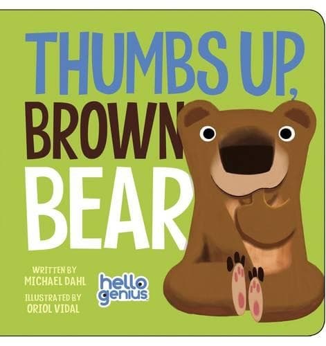 Cover of Thumbs Up, Brown Bear: (Hello Genius)