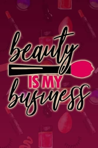 Cover of Beauty Is My Business