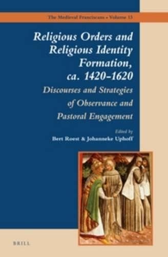 Cover of Religious Orders and Religious Identity Formation, ca. 1420-1620