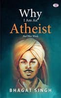 Cover of Why I am an Atheist and Other Works