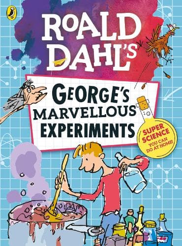 Cover of Roald Dahl: George's Marvellous Experiments