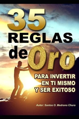 Cover of 35 Reglas de Oro Para Invertir En Ti Mismo Y Ser Exitoso