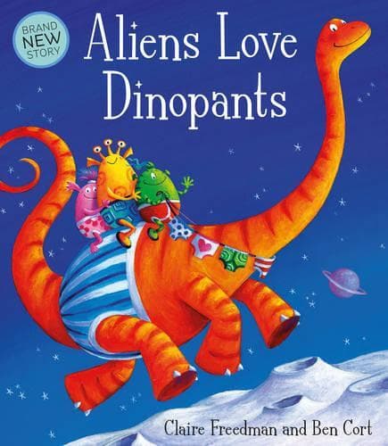 Cover of Aliens Love Dinopants