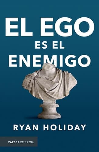 Cover of El Ego Es El Enemigo / Ego Is the Enemy