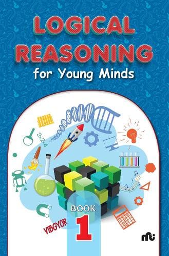 Cover of Logical Reasoning For Young Minds Level 1