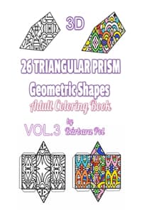Cover of 3D - 26 Triangular Prism Geometric Shapes