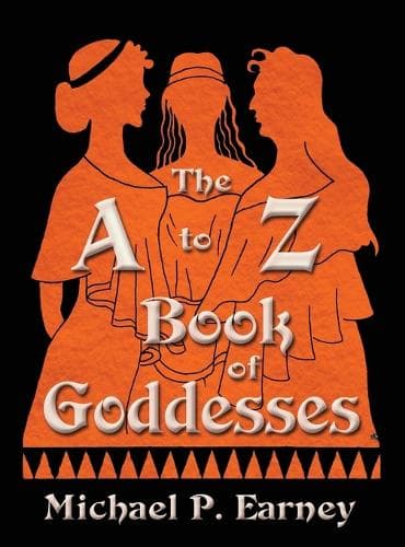 Cover of The A to Z Book of Goddesses