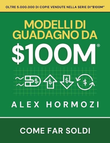 Cover of $100M Modelli di guadagno