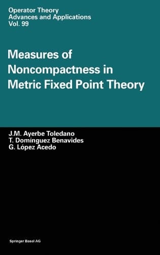 Cover of Measures of Noncompactness in Metric Fixed Point Theory