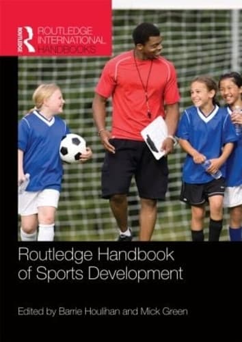 Cover of Routledge Handbook of Sports Development