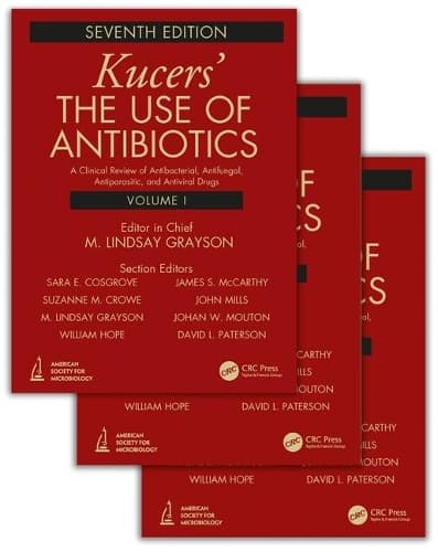 Cover of Kucers' The Use of Antibiotics