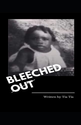 Cover of Bleeched Out