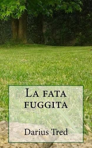 Cover of La Fata Fuggita