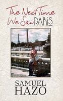 Cover of The Next Time We Saw Paris
