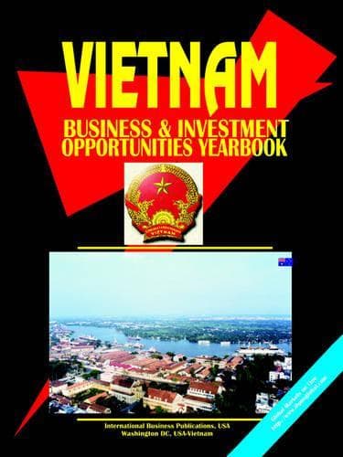 Cover of Vietnam Business & Investment Opportunities Yearbook
