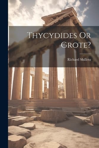 Cover of Thycydides Or Grote?