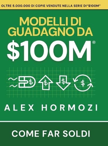 Cover of $100M Modelli di guadagno