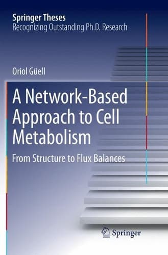 Cover of A Network-Based Approach to Cell Metabolism