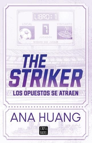 Cover of The Striker: Los Opuestos Se Atraen