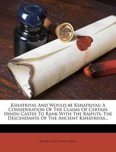 Cover of Kshatriyas and Would-Be Kshatriyas