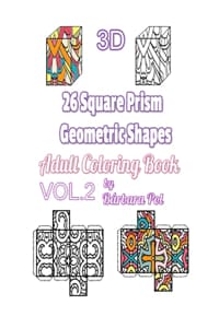 Cover of 3D - 26 Square Prism Geometric Shapes