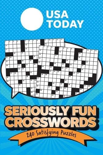 Cover of USA Today Seriously Fun Crosswords: 240 Satisfying Puzzles(USA Today Puzzles)