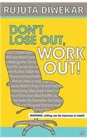 Cover of Dont Lose out, Work out!