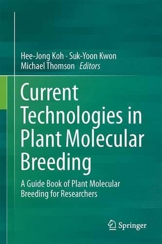 Cover of Current Technologies in Plant Molecular Breeding