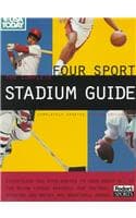 Cover of The Complete Four Sport Stadium Guide