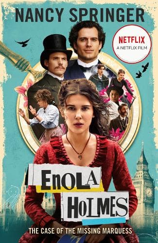 Cover of Enola Holmes: The Case of the Missing Marquess