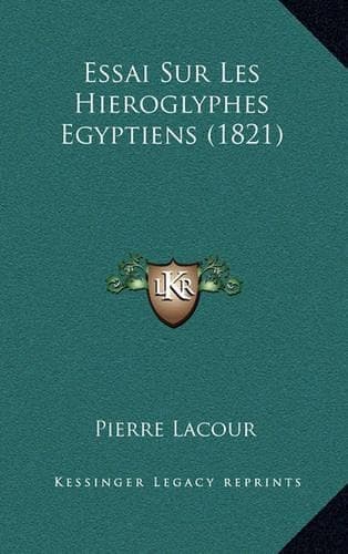 Cover of Essai Sur Les Hieroglyphes Egyptiens (1821)