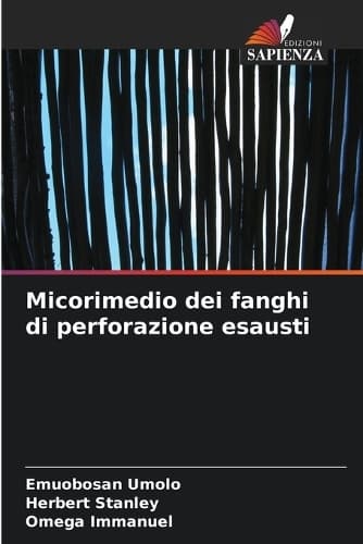 Cover of Micorimedio dei fanghi di perforazione esausti