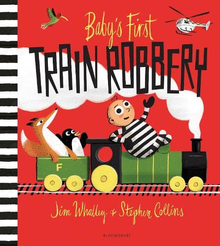 Cover of Baby's First Train Robbery