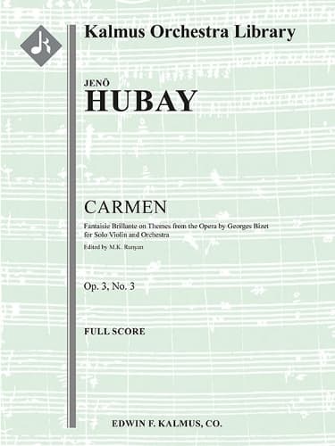 Cover of Carmen -- Fantaisie Brillante on Themes from the Opera, Op. 3/3