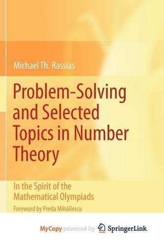 Cover of Problem-Solving and Selected Topics in Number Theory