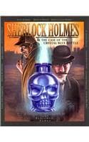 Cover of Sherlock Holmes and the Case of the Crystal Blue Bottle: a Graphic Novel