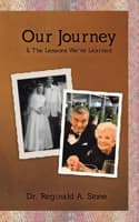Cover of Our Journey & The Lessons We've Learned
