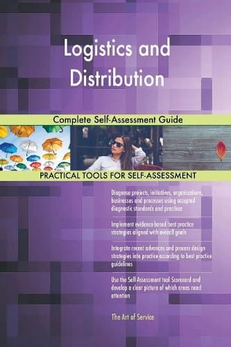Cover of Logistics and Distribution Complete Self-Assessment Guide