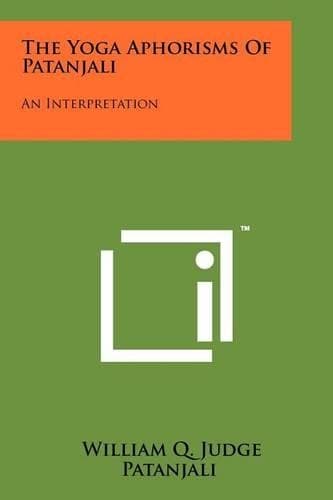 Cover of The Yoga Aphorisms Of Patanjali