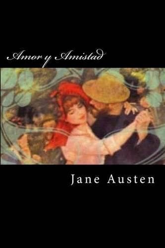 Cover of Amor y Amistad (Spanish Edition)