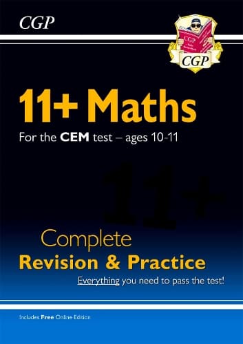 Cover of 11+ CEM Maths Complete Revision and Practice - Ages 10-11 (with Online Edition)